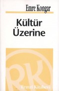 Kültür Üzerine