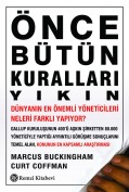 Önce Bütün Kuralları Yıkın