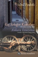 Loş Sokağın Kadınları - Ankara İstasyonu