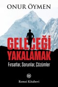 Geleceği Yakalamak