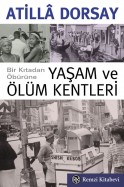 Yaşam ve Ölüm Kentleri