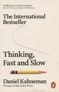 Thinking, Fast and Slow
