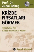 Krizde Fırsatları Görmek