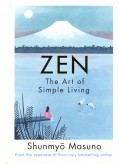Zen: The Art of Simple Living