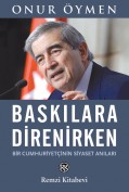 Baskılara Direnirken