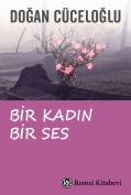 Bir Kadın Bir Ses