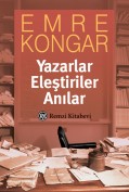 Yazarlar, Eleştiriler, Anılar