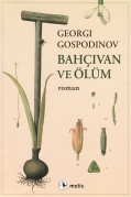 Bahçıvan ve Ölüm