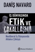 İş Dünyasında Etik ve Çakallaşma