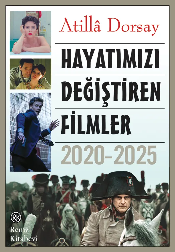 Hayatımızı Değiştiren Filmler (2020- 2025)