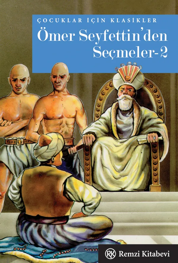 Ö. Seyfettin’den Seçmeler -II